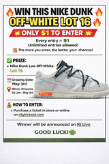 Nike Off-White Dunk Lot 16 Raffle Entry