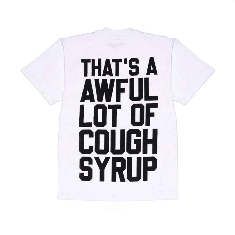 Awful Lot of Cough Syrup White Tee - Classic Tee
